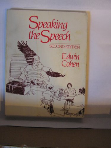 Imagen de archivo de Speaking the Speech a la venta por Better World Books