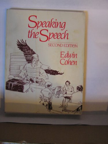Stock image for Speaking the Speech for sale by Better World Books