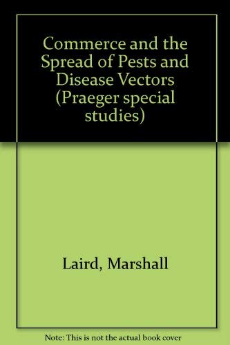 9780030621376: Commerce and the Spread of Pests and Disease Vectors