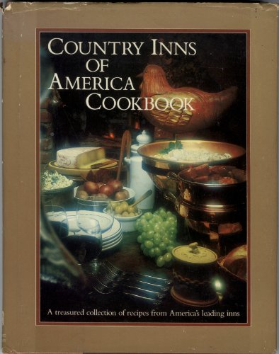 Beispielbild fr Country Inns of America Cookbook zum Verkauf von BookHolders