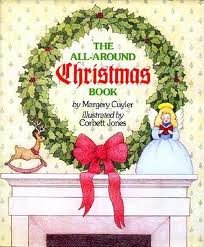 Imagen de archivo de The All-Around Christmas Book a la venta por Firefly Bookstore