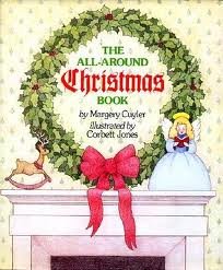 The all-around Christmas book (9780030621833) by Cuyler, Margery