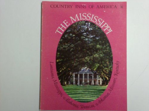 9780030622120: Country Inns: The Mississippi [Idioma Ingls]