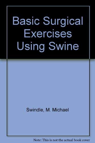 Beispielbild fr Basic surgical exercises using swine zum Verkauf von HPB-Red