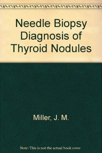 Imagen de archivo de Needle biopsy of the thyroid: Current concepts a la venta por HPB Inc.