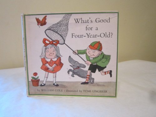 9780030623752: What's Good for a 4-Year Old