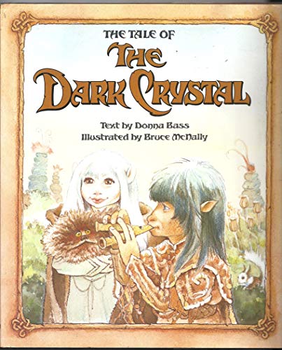 Stock image for THE TALE OF THE DARK CRYSTAL for sale by Karen Wickliff - Books