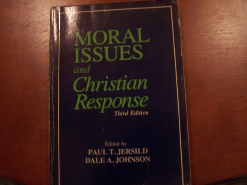 Stock image for Moral Issues and Christian Responses for sale by Better World Books