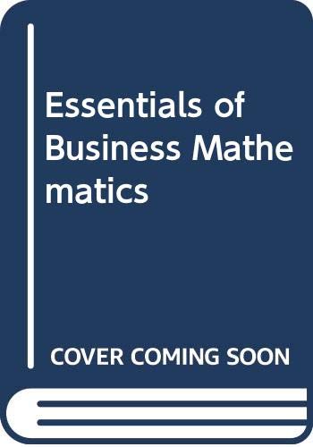 9780030625664: Essentials of Business Mathematics