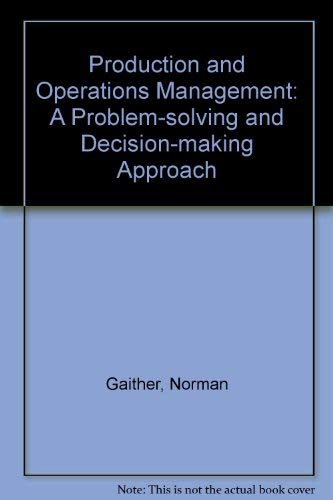 9780030625688: Production and Operations Management: A Problem-Solving and Decision-Making Approach