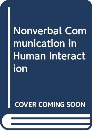 Stock image for Nonverbal Communication In Human Interaction - Third Edition for sale by Librairie Le Nord