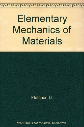 Stock image for Elementary Mechanics of Materials for sale by Bingo Used Books