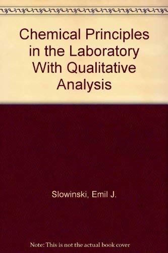 9780030626494: Chemical Principles in the Laboratory with Qualitative Analysis