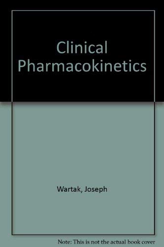 Clinical Pharmacokinetics : a modern approach to individualized drug therapy.