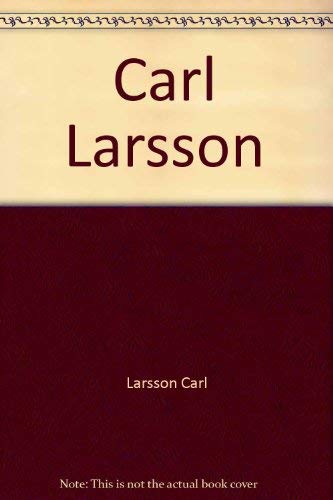 Stock image for Carl Larsson for sale by Juniper Point Books