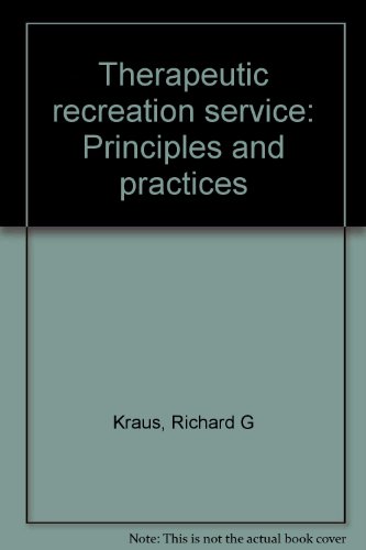 Imagen de archivo de Therapeutic recreation service: Principles and practices a la venta por Wonder Book