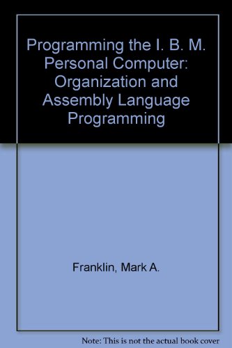 Imagen de archivo de Using the IBM Personal Computer: Organization and Assembly Language Programming a la venta por HPB-Red