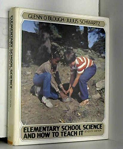 Imagen de archivo de Elementary school science and how to teach it a la venta por Wonder Book