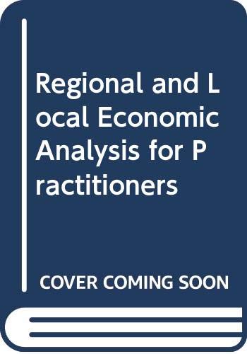 9780030629136: Regional and Local Economic Analysis for Practitioners