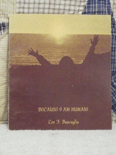 Imagen de archivo de Because I Am Human a la venta por Gulf Coast Books