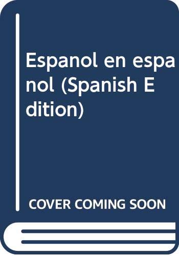 Stock image for Espanol en Espanol for sale by Hawking Books