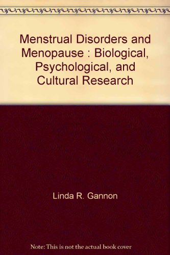 Stock image for Menstrual Disorders and Menopause : Biological, Psychological, and Cultural Research for sale by Solomon's Mine Books