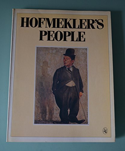 Imagen de archivo de Hofmekler's People a la venta por Montclair Book Center