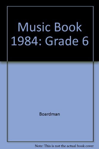 Stock image for The Music Book 1984: Grade 6 for sale by gearbooks