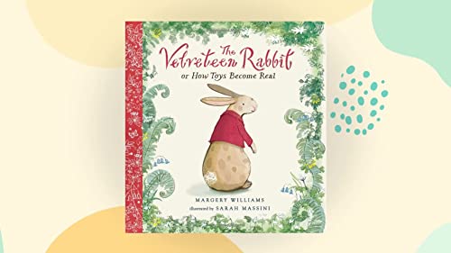 Beispielbild fr The Velveteen Rabbit, Or, How Toys Become Real zum Verkauf von ThriftBooks-Dallas