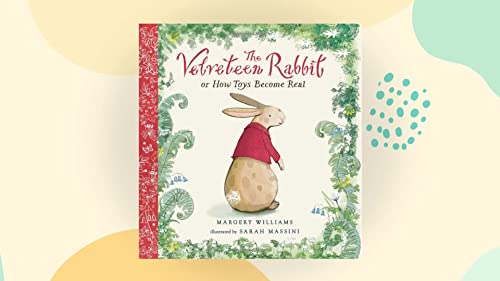 Imagen de archivo de The Velveteen Rabbit, Or, How Toys Become Real a la venta por ThriftBooks-Dallas