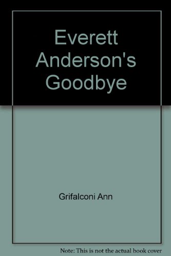 Stock image for Everett Anderson's Goodbye for sale by Better World Books