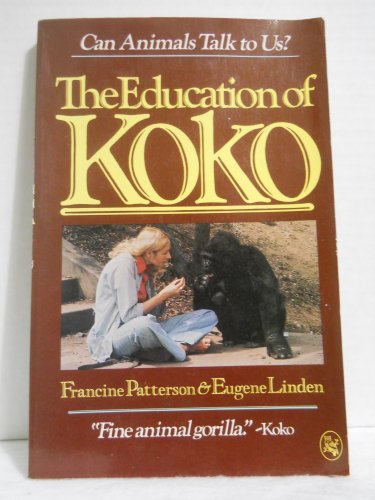 9780030635519: The Education of Koko