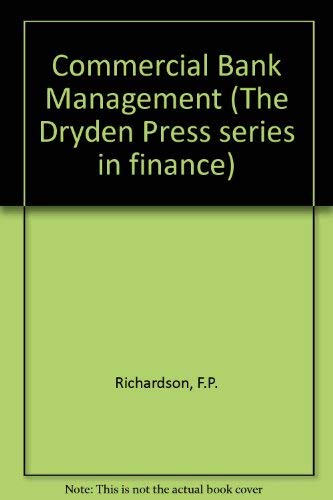 Commercial Bank Management (9780030635823) by Johnson, Frank P.; Johnson, Richard D.