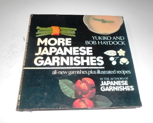 Stock image for More Japanese Garnishes for sale by Wonder Book
