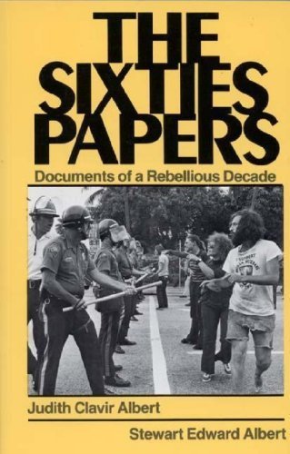 9780030636172: The Sixties Papers: Documents of a Rebellious Decade