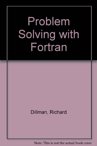 9780030637346: Problem solving with FORTRAN