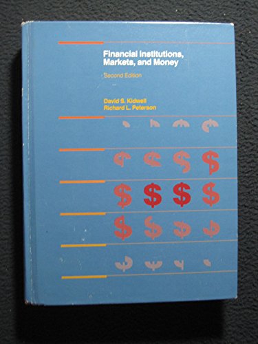 Stock image for Financial institutions, markets, and money (The Dryden Press series in finance) for sale by HPB-Red