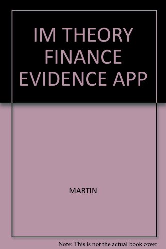 The Theory of Finance (9780030638565) by John Martin