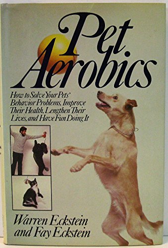 Stock image for Pet Aerobics for sale by Library House Internet Sales