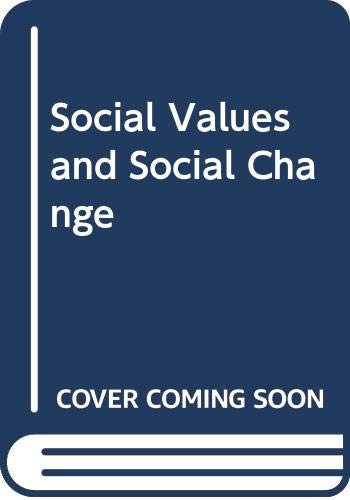 Beispielbild fr Social Values and Social Change zum Verkauf von Ammareal