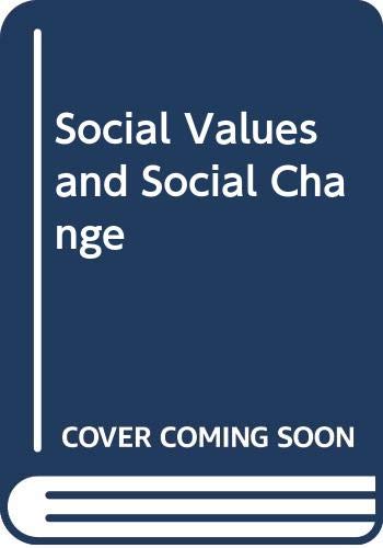 Stock image for Social Values and Social Change for sale by Ammareal