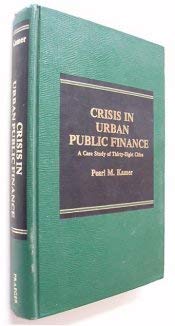 Crisis in Urban Public Finanace: A Case Study of Thirty-Eight Cities