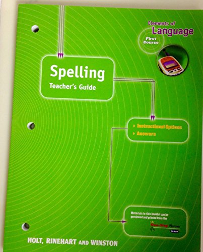 Imagen de archivo de Elements Of Language, First Course, Grade 7: Teacher's Spelling Guide With Answer Keys (2001 Copyright) a la venta por ~Bookworksonline~