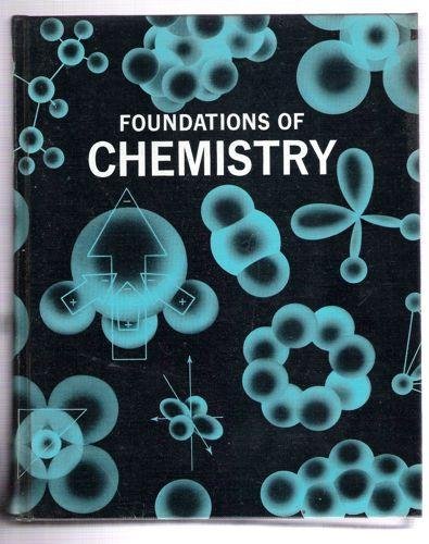 9780030644757: Foundations of Chemistry