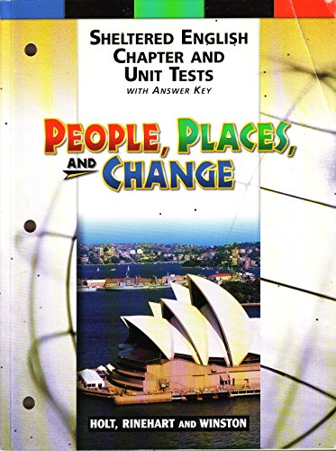 Stock image for People, Places and Change : Sheltered English Chapter and Unit Tests with Answer Key for sale by Dailey Ranch Books