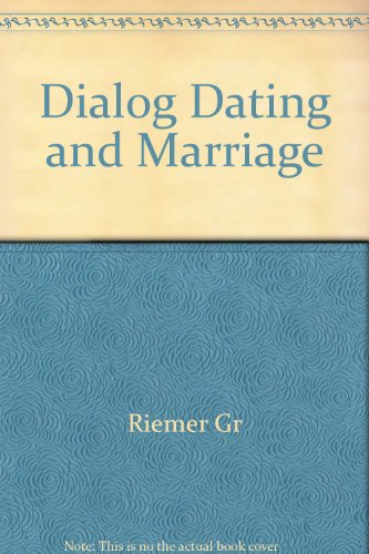 9780030645754: Dialog Dating and Marriage [Paperback] by Riemer Gr