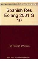 9780030646744: Spanish Res Eolang 2001 G 10