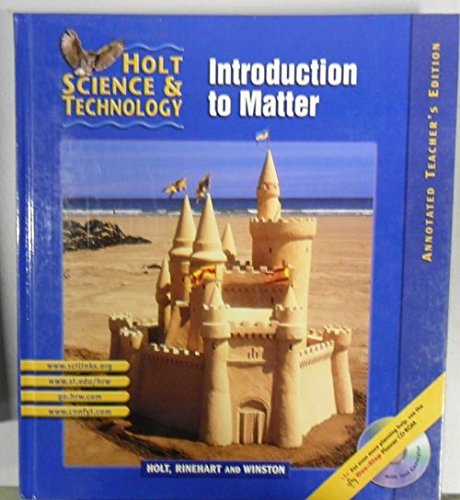Imagen de archivo de Holt Science and Technology, Introduction to Matter Annotated Teacher Edition a la venta por HPB-Red