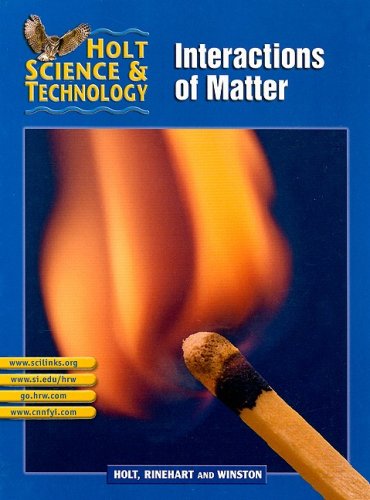Imagen de archivo de Holt Science & Technology [Short Course]: Pupil Edition [L] Interactions of Matter 2002 a la venta por SecondSale