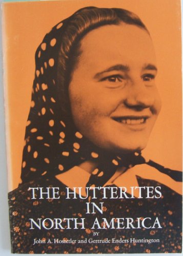 Beispielbild fr Hutterites In North America (Case Studies in Cultural Anthropology) zum Verkauf von Wonder Book